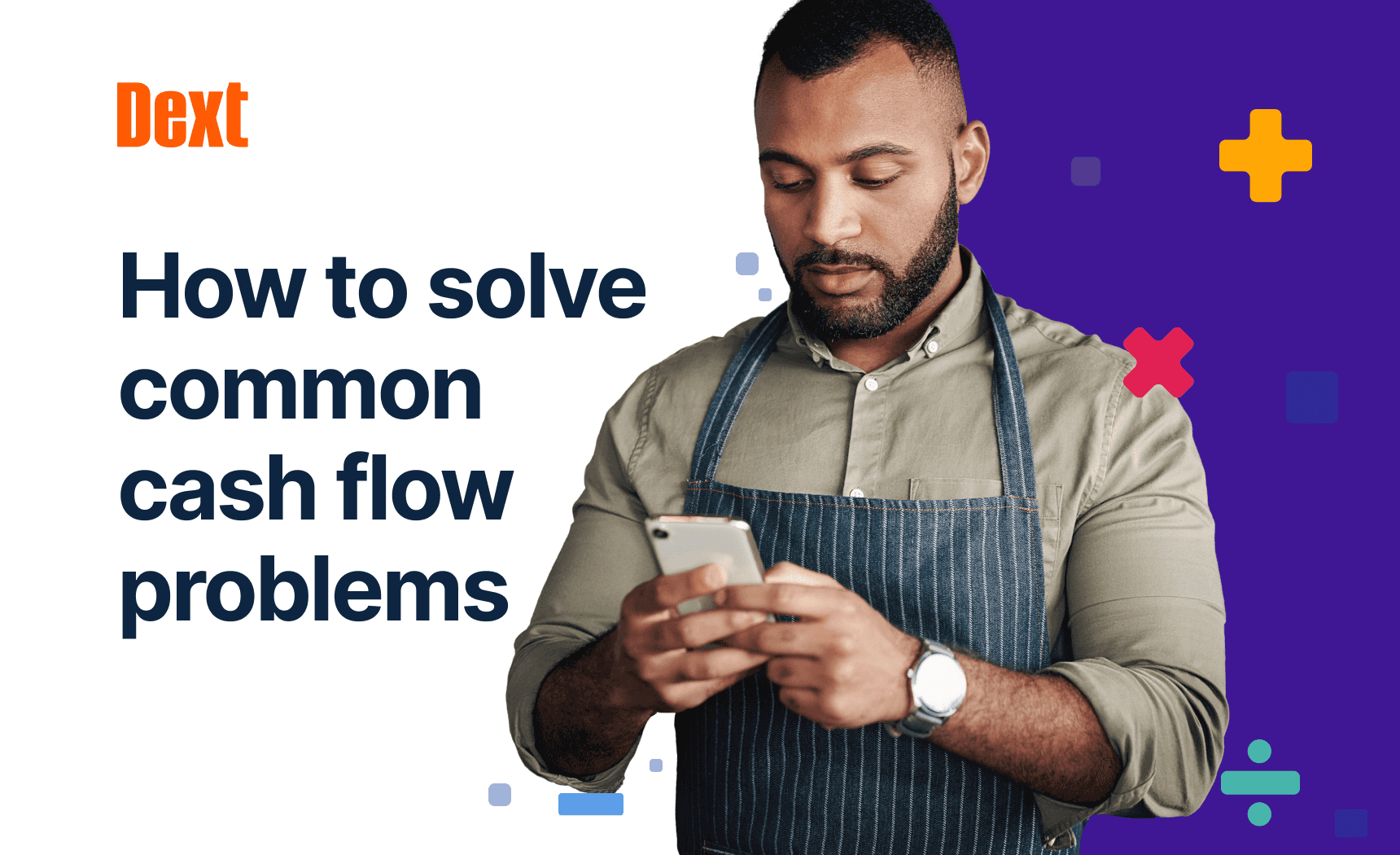 How to Solve Common Cash Flow Problems