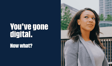 So Your Practice Has Gone Digital. Now What?