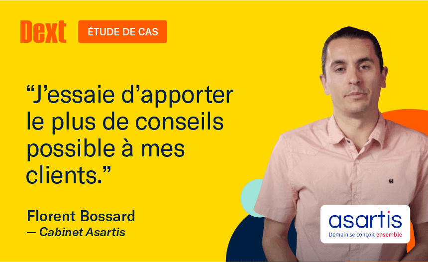 Entretien avec Florent Bossard du cabinet Asartis : les relations clients, au coeur de la stratégie digitale du cabinet Asartis