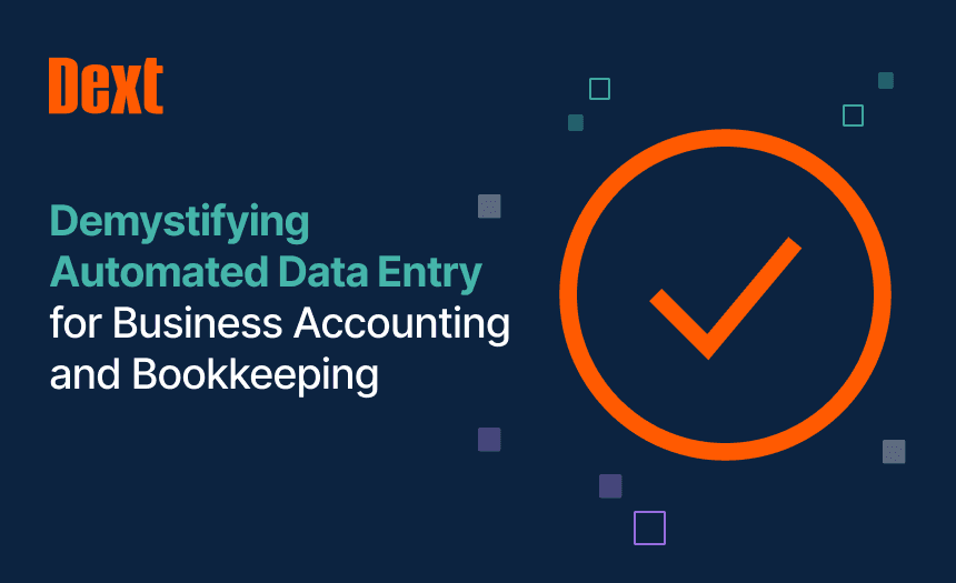 Demystifying Automated Data Entry for Business Accounting and Bookkeeping