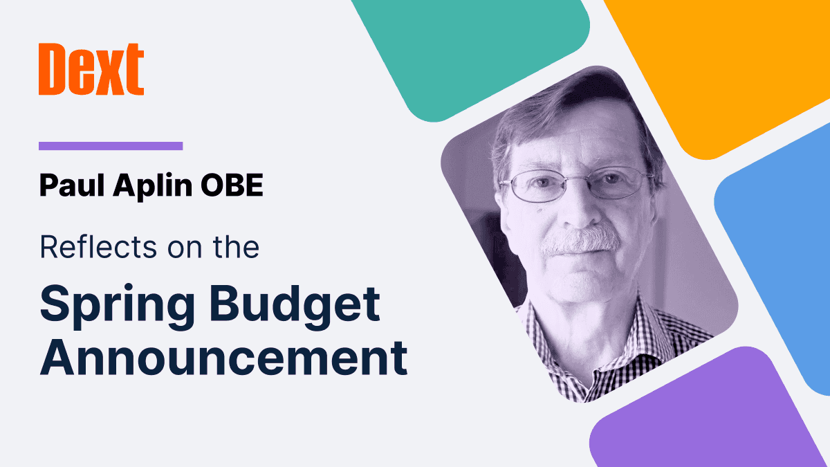 Paul Aplin OBE reflects on the Spring Budget announcement  