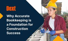 Why Accurate Bookkeeping Is a Foundation for Construction Success