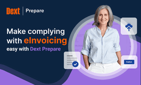 Make complying with eInvoicing easy with Dext Prepare