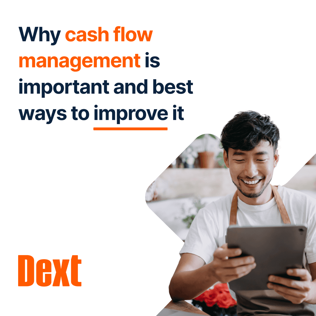 Why Cash Flow Management is Important and Best Ways to Improve It